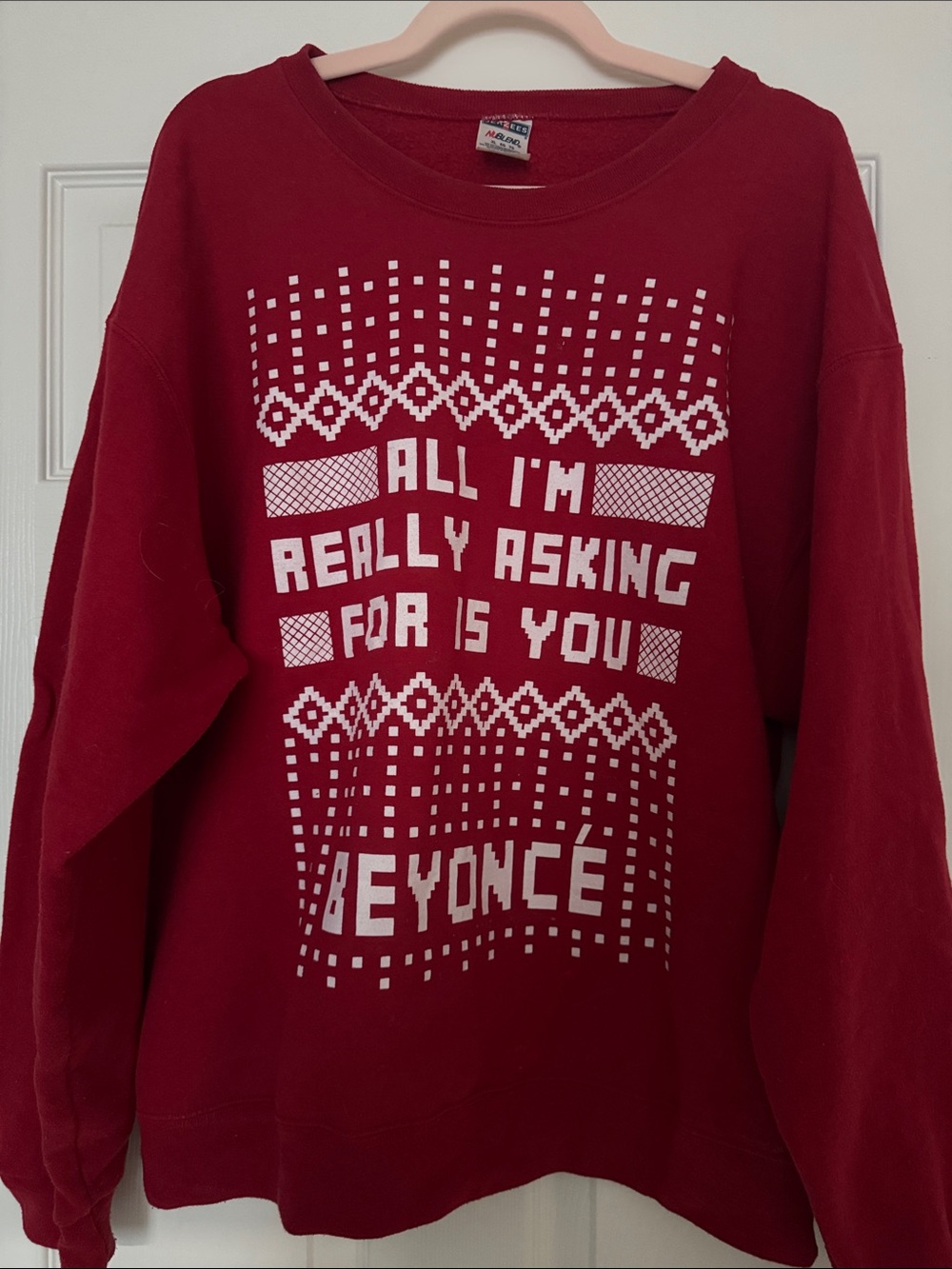 ‘All I'm Really Asking For Is You' Sweatshirt